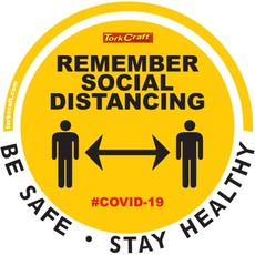 Covid 19 - 400mm Round Social Distancing Graphic - Tork Craft Remeber Yellow Please