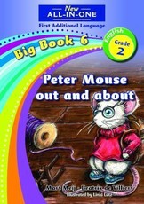 Peter Mouse Out and About: Peter Mouse out and about: Big book 6: Gr 2: Reader Gr 2: Reader Big Book 6