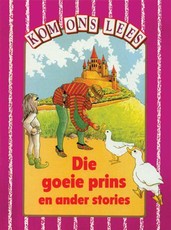 "Die Goeie Prins" En Ander Stories - Pers Vlak : Gr 3: Reader