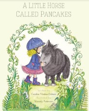 A Little Horse Called Pancakes