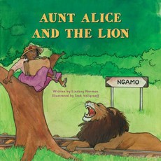 Aunt Alice and the lion