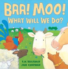 BAA! Moo! What Will We Do