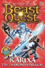 Beast Quest: 98: Karixa the Diamond Warrior