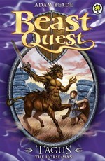 Beast Quest: Tagus the Horse-Man