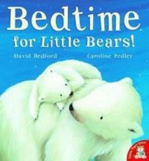 Bedtime for Little Bears!