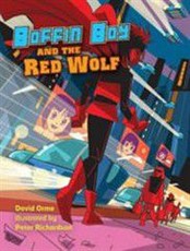 Boffin Boy and the Red Wolf