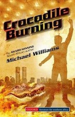 Crocodile burning : Gr 8 - 12