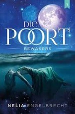 Die Poort: Vol. 1: Bewakers