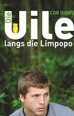 Die Uile langs die Limpopo: Boek 7