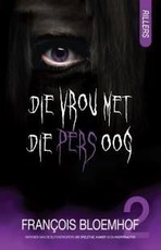 Die vrou met die pers oog