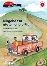 Dikgoho tsa ntatemoholo piti: Reader 1: Gr 4