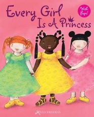 Every Girl Is a Princess