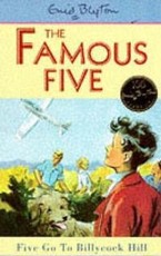 Famous Five: Five Go To Billycock Hill