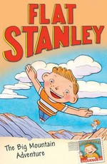 Flat Stanley and the Big Mountain Adventure