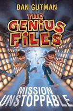 Genius Files: Mission Unstoppable (eBook)