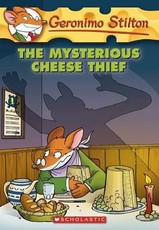 Geronimo Stilton: #31 Mysterious Cheese Thief