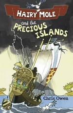 Hairy Mole and the Precious Islands