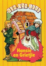 Hansie En Grietjie - Geel Vlak : Gr 3: Reader