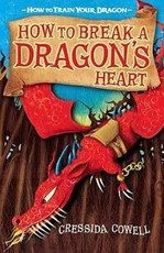 How to Train Your Dragon: How to Break a Dragon's Heart