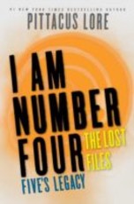 I Am Number Four: The Lost Files: Five's Legacy (eBook)