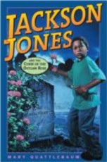 Jackson Jones and the Curse of the Outlaw Rose (eBook)