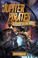 Jupiter Pirates #2: Curse of the Iris (eBook)