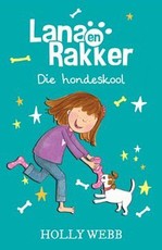 Lana en Rakker: Die hondeskool