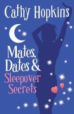 Mates, Dates and Sleepover Secrets (eBook)