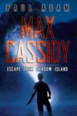 Max Cassidy: Escape from Shadow Island (eBook)