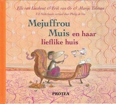 Mejuffrou Muis en haar lieflike huis: Boek 1