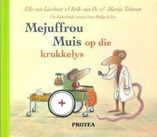 Mejuffrou Muis op die krukkelys: Boek 3