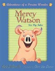 Mercy Watson Boxed Set: Adventures of a Porcine Wonder