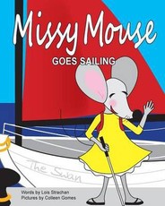 Missy Mouse goes Sailing: Missy Mouse goes Sailing