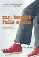 Mr. Terupt Falls Again