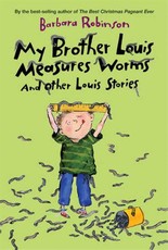 My Brother Louis Measures Worms (eBook)