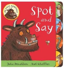 My First Gruffalo: Spot and Say