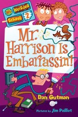 My Weirder School #2: Mr. Harrison Is Embarrassin' (eBook)