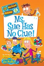 My Weirder School #9: Ms. Sue Has No Clue! (eBook)