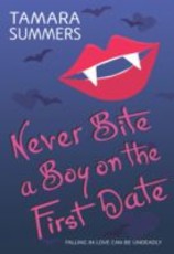 Never Bite a Boy on the First Date (eBook)