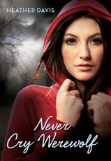 Never Cry Werewolf (eBook)