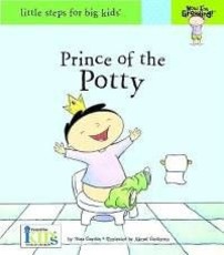 Now I'm Growing!: Prince of the Potty