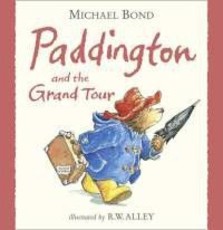 Paddington and the Grand Tour