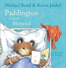 Paddington Goes to Hospital