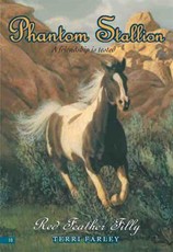 Phantom Stallion #10: Red Feather Filly (eBook)