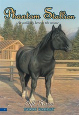 Phantom Stallion #9: Gift Horse (eBook)