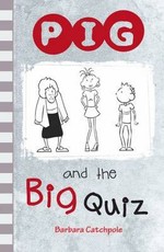 PIG and the Big Quiz