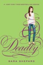 Pretty Little Liars #14: Deadly (eBook)