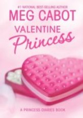 Princess Diaries: Volume 7 and 3/4: Valentine Princess (eBook)