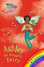 Rainbow Magic: Ashley the Dragon Fairy