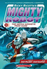 Ricky Ricotta's Mighty Robot vs the Mecha-Monkeys from Mars (#4)